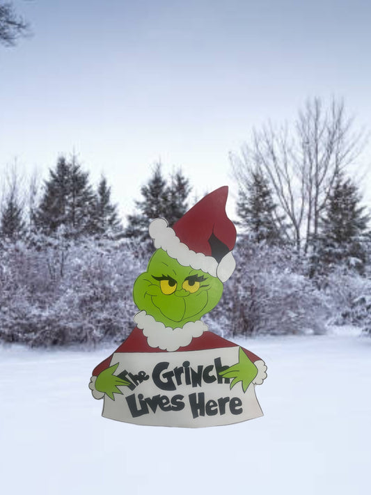 Hand Painted Wooden Yard Art - Grinch Sign - The Grinch Lives Here - Outdoor Ready